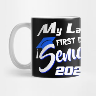 My Last First Day Senior 2025 Back To School Mug